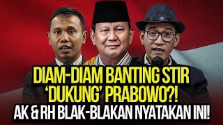 DIAMDIAM BANTING STIR DUKUNG PRABOWO AK amp RH BLAKBLAKAN NYATAKAN INI [upl. by Haleelahk]