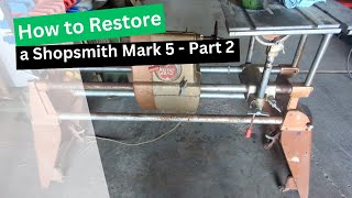 1961 Shopsmith Mark 5 500 Restoration  Part 2 [upl. by Masson450]