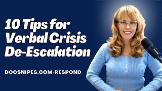 10 Tips for Verbal Crisis DeEscalation and Intervention  Communication Skills Improvement [upl. by Espy]