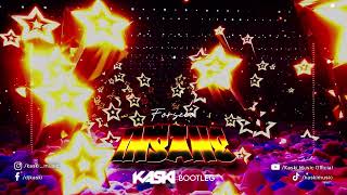 Forseco  Insane Kaski Bootleg [upl. by Areikahs]