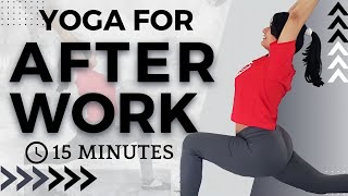 After Work Yoga For Tired Minds And Bodies [upl. by Goeger907]