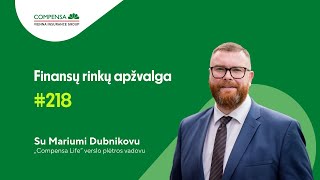 218 „Compensa Lifequot Lietuvos ir pasaulio finansų rinkų apžvalga  Marius Dubnikovas  2024 09 05 [upl. by Eletnahs]