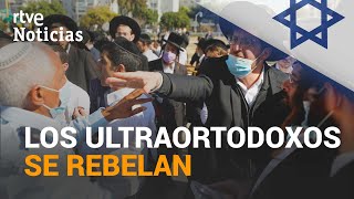 Los judíos ULTRAORTODOXOS desafían las RESTRICCIONES impuestas por la COVID19 en ISRAEL  RTVE [upl. by Acinna]