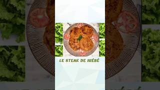 Le steak de NIÉBÉ  Meilleur que la viande ‼️ [upl. by Brigid]