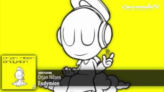 Orjan Nilsen  Endymion Original Mix [upl. by Arturo]