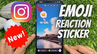 How to Use Emoji Reactions Sticker on Instagram Story  Instagram New Update [upl. by Prudi]