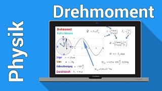 Drehmoment  Physik Übung  Kraft mal Hebelarm oder Kreuzprodukt  Kreisbewegung und Rotation [upl. by Frissell]