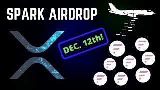 How To Claim The XRP SPARK Airdrop MUST DO BEFORE DECEMBER 12 [upl. by Nnaarual]