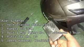 Cara Mudah Membuat Action Sport Camera On Helmet [upl. by Centonze]