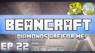 Diamonds Are ForME BeanCraft Episode 22 [upl. by Esenahs]