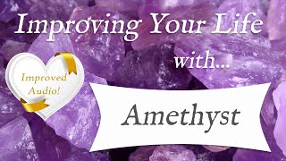 AMETHYST 💎IMPROVED AUDIO  TOP 4 Crystal Wisdom Benefits of Amethyst Crystal [upl. by Jarid]