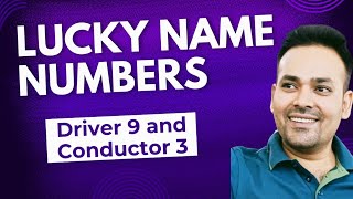 Lucky Name Numbers for Driver 9 and Conductor 3मूलांक 9 और भाग्यांक 3 numerology name [upl. by Carbone]