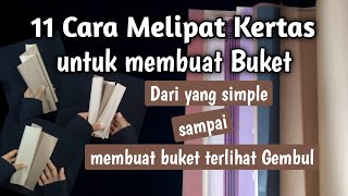 11 Cara Melipat Kertas untuk Membuat Buket Pemula Harus Tau  Bouquet Wrapping Technique [upl. by Willman]