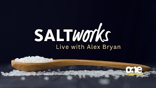 Saltworks Live with Alex Bryan [upl. by Eimmas]