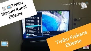 Tivibu Manuel kanal ekleme nasıl yapılır  Tivibu harici frekans ekleme Eba Tv Frekans yorumda [upl. by Aim496]