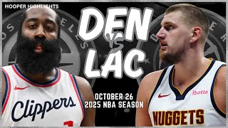 Denver Nuggets vs LA Clippers Full Game Highlights  Oct 26  2025 NBA Season [upl. by Isidro]