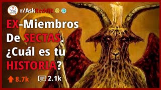 Historias Perturbadoras de ExMiembros de Cultos  Reddit Pregunta [upl. by Courtney494]