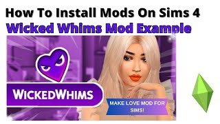 How To Install Wicked Whims Mod For Sims 4  2024 [upl. by Enirhtak]