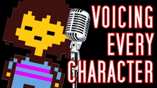 What Happens When ONE Person Voices EVERY Character in Undertale [upl. by Brecher]