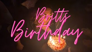 Britts Birthday [upl. by Aivirt]