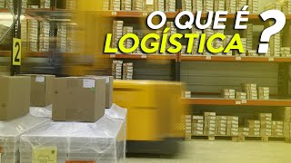 O que é LOGÍSTICA [upl. by Atekan]