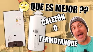 🔥CALEFON o TERMOTANQUE que es 𝗠𝗘𝗝𝗢𝗥 [upl. by Vassell]