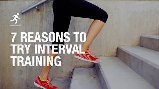 7 reasons to try interval training [upl. by Iru]