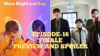 Miss Night And Day  EPISODE16  FINALE  PRERELEASE  HAPPY ENDING  Choi JinHyuk  ENGINDO [upl. by Haimirej]