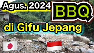 BBQ 2024 di Gifu Jepang [upl. by Xylia615]