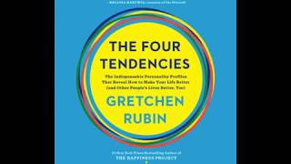 The Four Tendencies written and read by Gretchen Rubin – Chapter 1 [upl. by Lias]