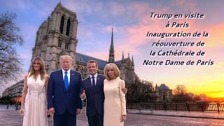 Inauguration notre dame  Visite Donald Trump [upl. by Ynagoham]