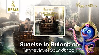 Sunrise in Rulantica  Tønnevirvel Soundtrack • EPMS [upl. by Frohman]