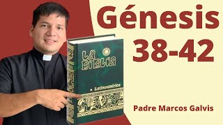 LECTURA DE BIBLIA Genesis Cap 3842 📖 con el padre Marcos Galvis [upl. by Whitver]