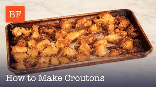 How to Make Croutons  Building Feasts [upl. by Ordway]