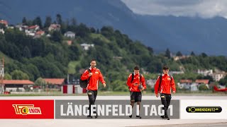 quotLangsam hochfahrenquot  Trainingslager Längenfeld  Tag 1  1 FC Union Berlin [upl. by El]