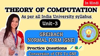 Greibach Normal FormGNF  Conversion from CFG to GNF  UNIT 3 AKTU  TAFL  TOC learncswitharshi [upl. by Nereen]