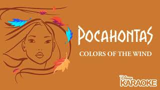 Karaoke Time  Colors of the Wind  Pocahontas [upl. by Lenhart]