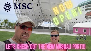 Newly Renovated Nassau Port  MSC Meraviglia 2023 [upl. by Felice]