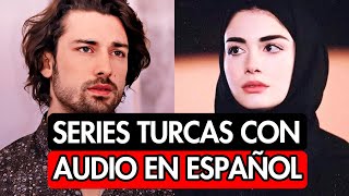 SERIES TURCAS COMPLETAS EN AUDIO ESPAÑOL [upl. by Kimberly]