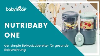 Nutribaby One  der simple Beikostzubereiter für gesunde Babynahrung [upl. by Naoma]