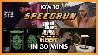 How to Speedrun Cayo Perico Heist 👀  Ultimate In Depth Guide [upl. by Renick364]