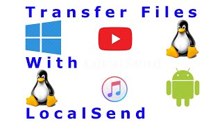 Transfer Files with LocalSend [upl. by Anerbes]