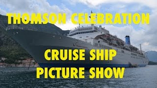 Marella Thomson Celebration Cruise Ship Pictures Show [upl. by Fromma]