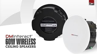 DMInteract Wireless Ceiling Speakers [upl. by Tima]