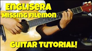 Englisera  Missing Filemon  Guitar Tutorial [upl. by Arvo]