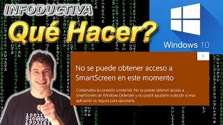 ☝️ Qué hacer cuando Windows 10 no deja ejecutar una aplicacion bloqueada por SmartScreen [upl. by Zuliram]