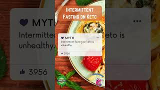 Intermittent Fasting on Keto Myth vs Facts Keto IntermittentFasting MythVsFacts Wellness [upl. by Marybella]