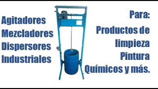 Agitador industrial Mezcladores y Dispersores Para productos químicos de Limpieza Pinturas y Más [upl. by Joceline467]