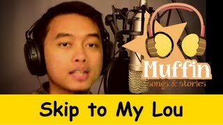 Skip To My Lou  Family Sing Along  Muffin Songs [upl. by Tellford909]