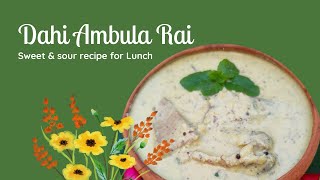 Quick amp Easy Dahi Ambula Rai  Dried Mango Raita  Authentic Odia Cuisine  Curd Recipe [upl. by Summer]